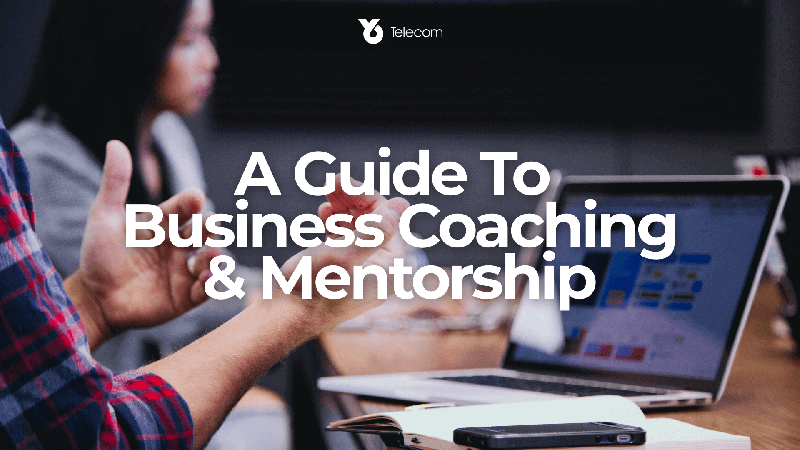A guide to business coaching and mentorship