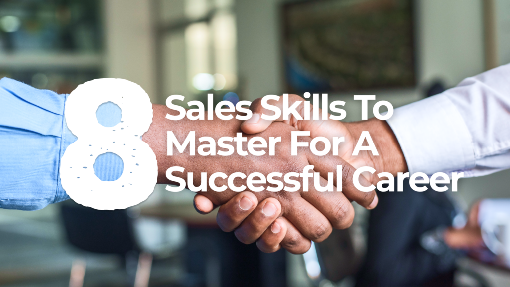 8 sales skills