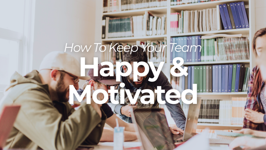 happy & motivated employees