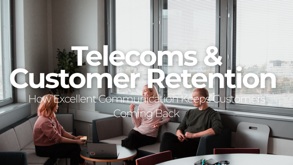telecoms customer retention